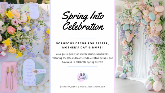 Spring Into Celebration: Gorgeous Décor for Easter, Mother's Day & More!