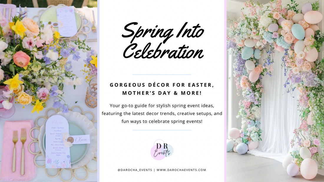 Spring Into Celebration: Gorgeous Décor for Easter, Mother's Day & More!