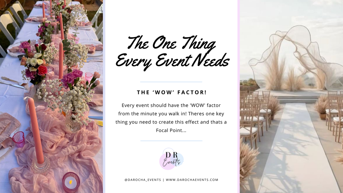 The One Thing Every Event Needs - The 'WOW' Factor!